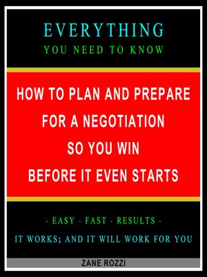 cover image of How to Plan and Prepare for a Negotiation So You Win Before It Even Starts